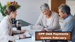 Canada February 2026 CPP and OAS Update: Payment Timing Shifts and Eligibility Reviews for Benefit Recipients